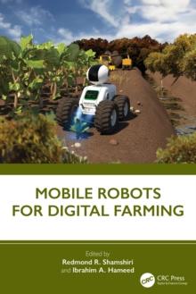 Mobile Robots for Digital Farming