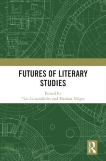 Futures of Literary Studies