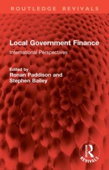 Local Government Finance : International Perspectives