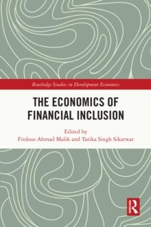 The Economics of Financial Inclusion