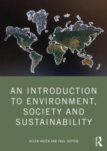 An Introduction to Environment, Society and Sustainability