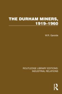 The Durham Miners, 1919-1960