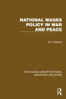 National Wages Policy in War and Peace