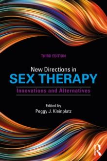 New Directions in Sex Therapy : Innovations and Alternatives