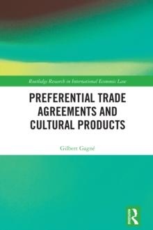 Preferential Trade Agreements and Cultural Products