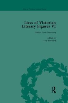 Lives of Victorian Literary Figures, Part VI, Volume 2 : Lewis Carroll, Robert Louis Stevenson and Algernon Charles Swinburne by their Contemporaries