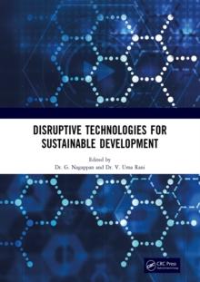 Disruptive Technologies for Sustainable Development