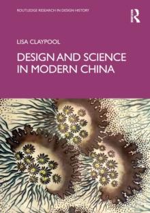 Design and Science in Modern China