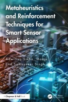 Metaheuristics and Reinforcement Techniques for Smart Sensor Applications