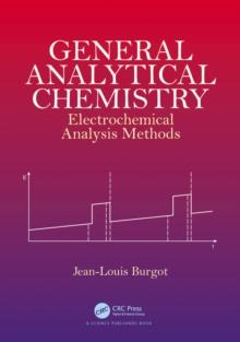 General Analytical Chemistry : Electrochemical Analysis Methods