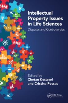 Intellectual Property Issues in Life Sciences : Disputes and Controversies