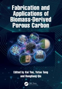 Fabrication and Applications of Biomass-Derived Porous Carbon