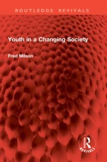 Youth in a Changing Society