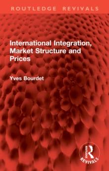 International Integration, Market Structure and Prices