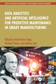 Data Analytics and Artificial Intelligence for Predictive Maintenance in Smart Manufacturing