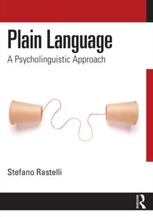 Plain Language : A Psycholinguistic Approach