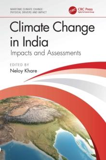 Climate Change in India : Impacts and Assessments