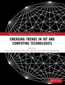 Emerging Trends in IoT and Computing Technologies : Proceedings of the International Conference on Emerging Trends in IoT and Computing Technologies-2023