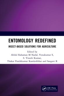 Entomology Redefined : Insect-Based Solutions For Agriculture