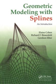 Geometric Modeling with Splines : An Introduction