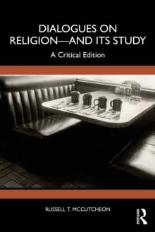 Dialogues on Religion-and its Study : A Critical Edition