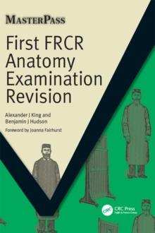 First FRCR Anatomy Examination Revision