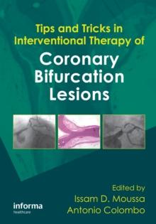 Tips and Tricks in Interventional Therapy of Coronary Bifurcation Lesions