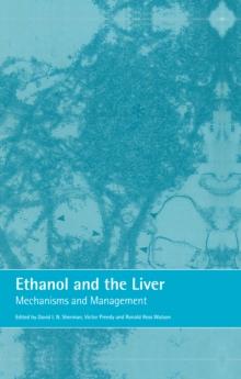 Ethanol and the Liver : Mechanisms and Management