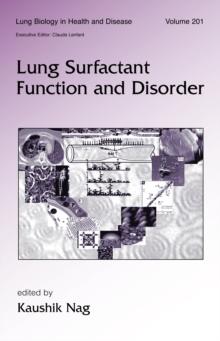 Lung Surfactant Function and Disorder