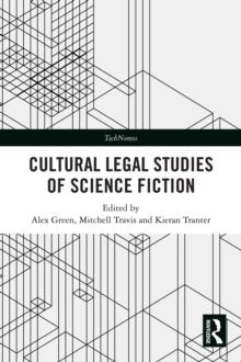 Cultural Legal Studies of Science Fiction