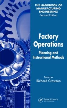 Factory Operations : Planning and Instructional Methods