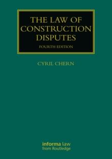 The Law of Construction Disputes