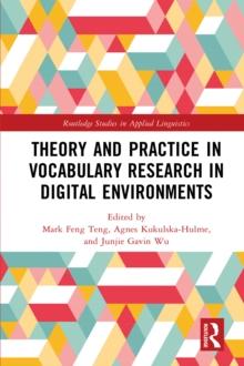 Theory and Practice in Vocabulary Research in Digital Environments