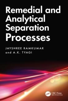 Remedial and Analytical Separation Processes