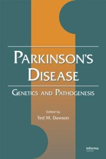 Parkinson's Disease : Genetics and Pathogenesis