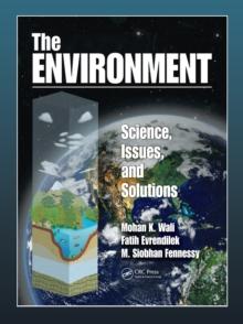 The Environment : Science, Issues, and Solutions