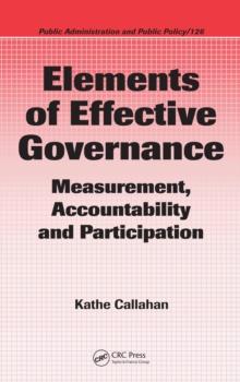 Elements of Effective Governance : Measurement, Accountability and Participation