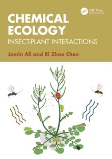 Chemical Ecology : Insect-Plant Interactions