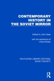 Contemporary History in the Soviet Mirror