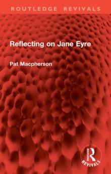 Reflecting on Jane Eyre