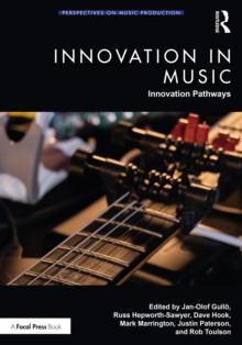 Innovation in Music: Innovation Pathways