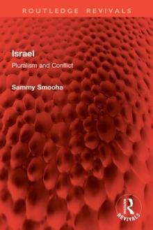 Israel : Pluralism and Conflict