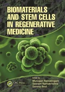 Biomaterials and Stem Cells in Regenerative Medicine