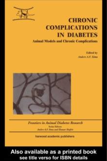 Chronic Complications in Diabetes : Animal Models and Chronic Complications