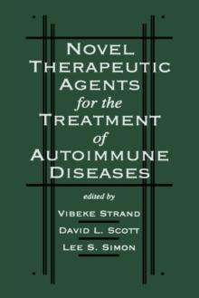 Novel Therapeutic Agents for the Treatment of Autoimmune Diseases