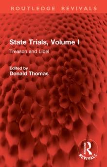 State Trials,  Volume I : Treason and Libel