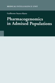 Pharmacogenomics in Admixed Populations