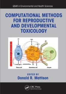 Computational Methods for Reproductive and Developmental Toxicology