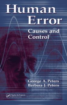 Human Error : Causes and Control