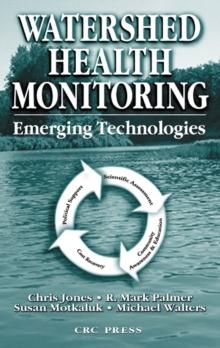 Watershed Health Monitoring : Emerging Technologies